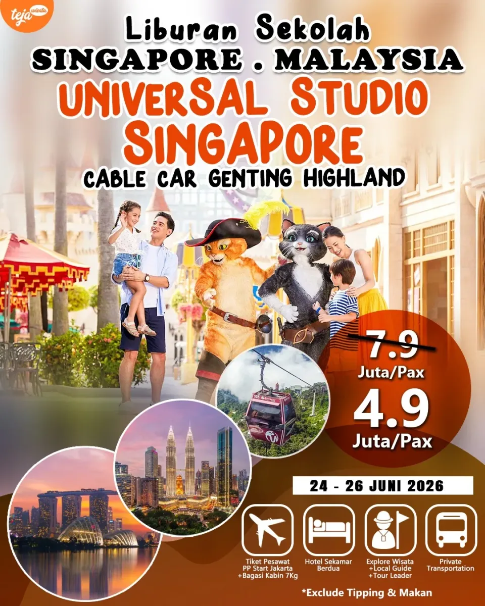 LIBURAN SEKOLAH SINGAPORE - MALAYSIA